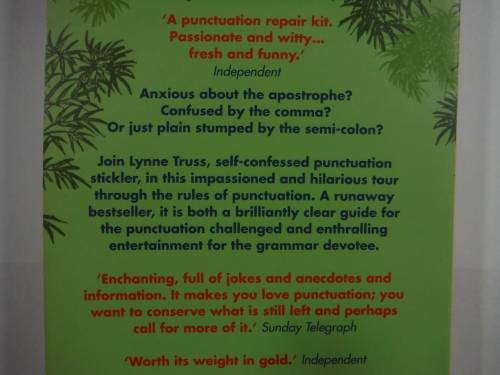 Eats, Shoots & Leaves : The Zero Tolerance Approach to Punctuation - Lynne Truss