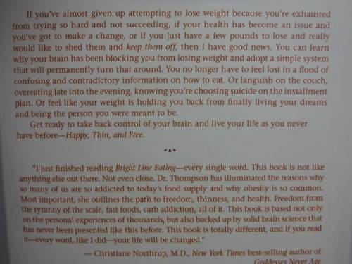 Bright Line Eating : The Science of Living Happy, Thin, and Free - Susan Peirce Thompson, PH.D.