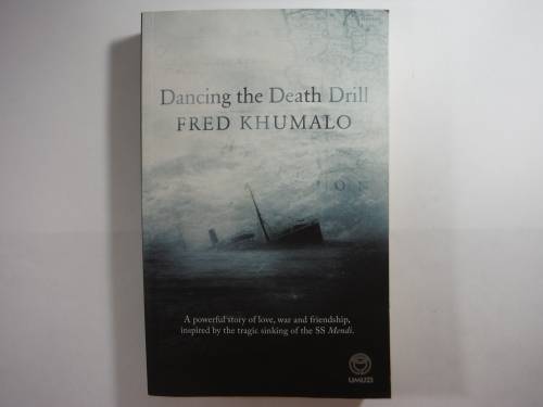 Dancing the Death Drill - Fred Khumalo