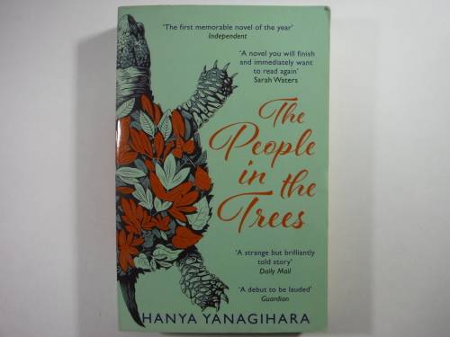 The People in the Trees - Hanya Yanagihara