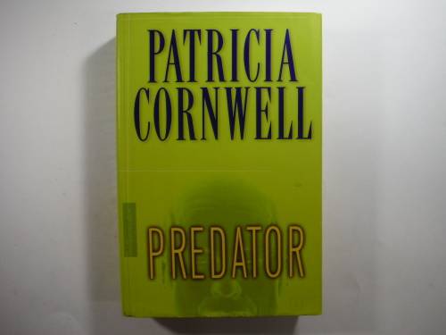 Predator - Patricia Cornwell
