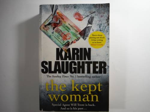 The Kept Woman - Karin Slaughter