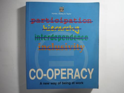 Co- Operacy - Hunter, Bailey and Taylor