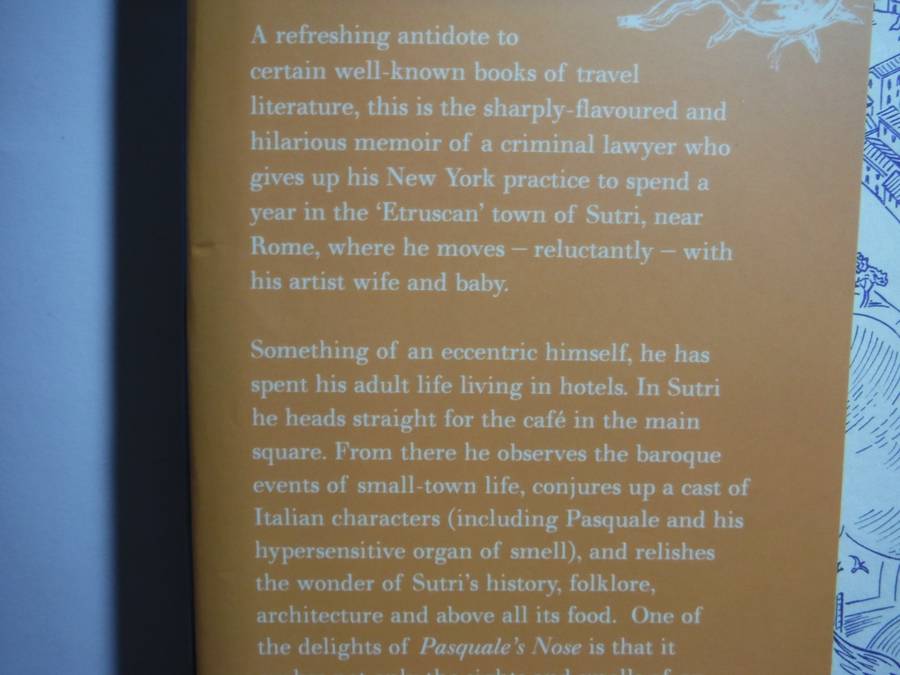 Pasquale`s Nose : Adventures in a Small Town in Italy - Hardcover - Michael Rips