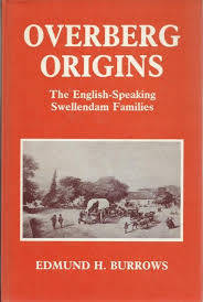 SCARCE! "OVERBERG ORIGINS+OVERBERG OUTSPAN+OVERBERG ODYSSEY" - FIRST EDITIONS BY EDMUND H BURROWS
