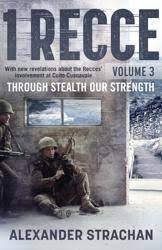 `1 RECCE - THROUGH STEALTH OUR FRIEND - VOLUME 3` BY ALEXANDER STRACHAN
