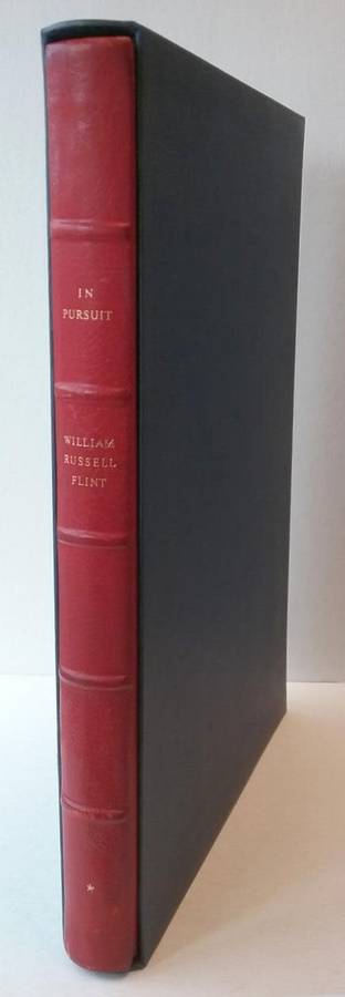 WILLIAM RUSSELL FLINT `AN AUTOBIOGRAPHY - IN PURSUIT` PRIVATELY PRINTED, NUMBERED AND SIGNED!