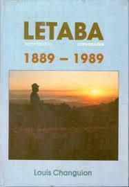 `LETABA COMMANDOS 1889 - 1989` BY LOUIS CHANGUION