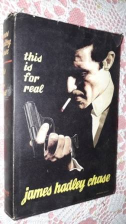 This is for Real  James Hadley Chase