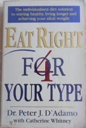 Eat Right for Your Type  PJ D`Ádamo