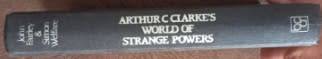 Arthur C Clarke`s World of Strange Powers