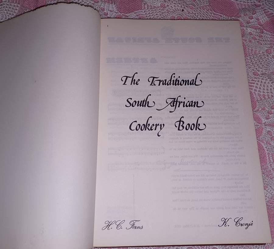 The Traditional South African Cookery Book