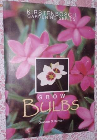 Grow Bulbs Graham D Duncan