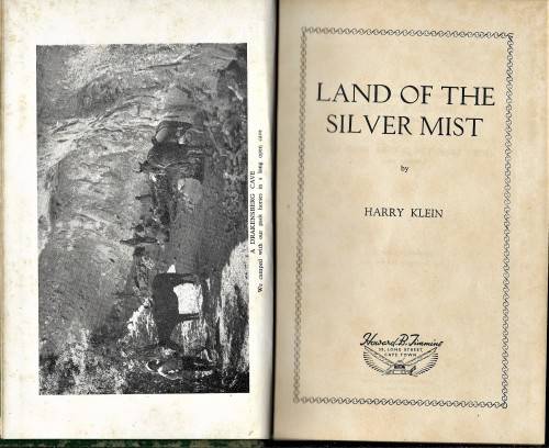 LAND OF THE SILVER MIST  by HARRY KLEIN