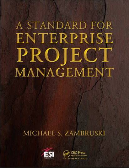 A Standard for Enterprise Project Management  (FREE eBook + eReader Software)