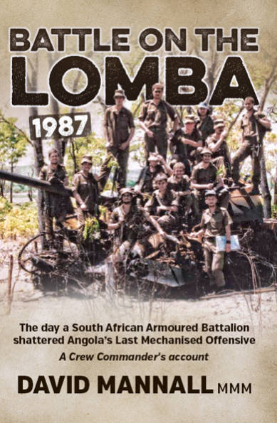 Battle On The Lomba 1987:The Day A South African Armoured Battalion Shattered Angola...