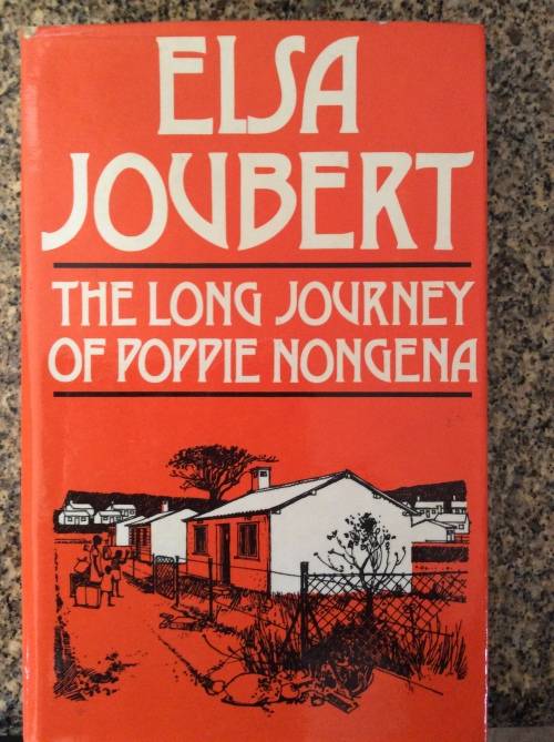 The Long Journey of Poppie Nongena  Joubert, Elsa