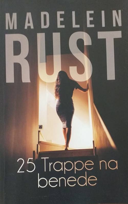 25 Trappe na benede - Madelein Rust