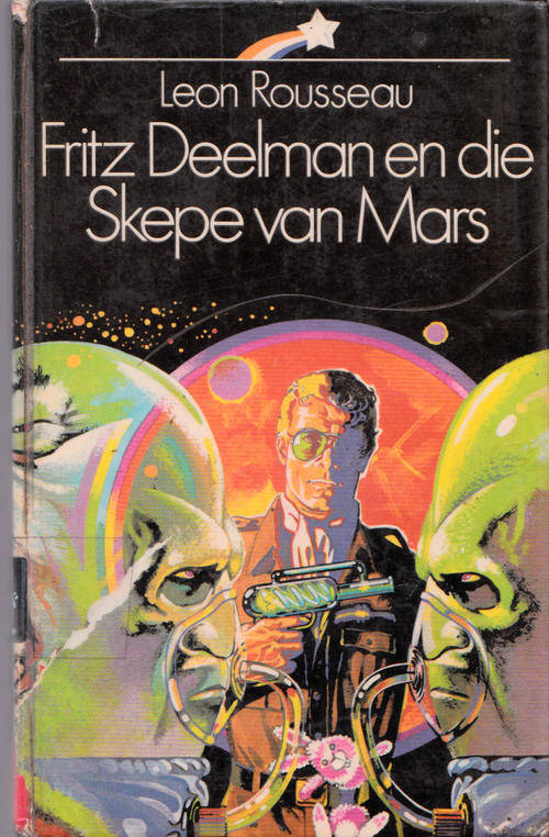 FRITS DEELMAN EN DIE SKEPE VAN MARS / LEON ROUSSEAU (3 BOEKE)
