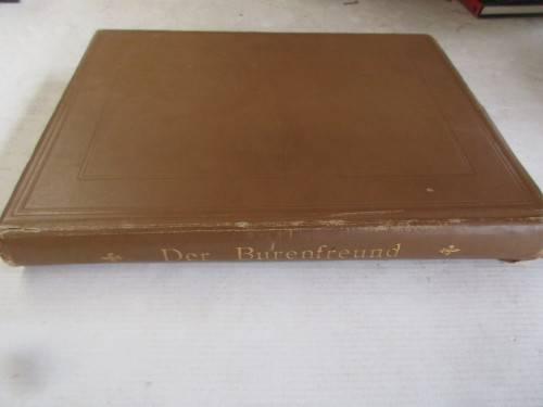 Der Burenfreund Officielles Organ Der Internationalen Burenliga C1901