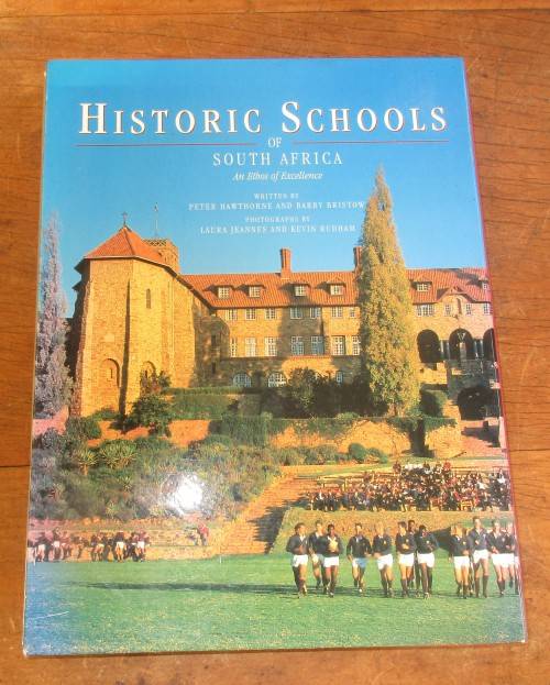 HISTORIC SCHOOLS OF SOUTH AFRICA FIRST EDITION 1993