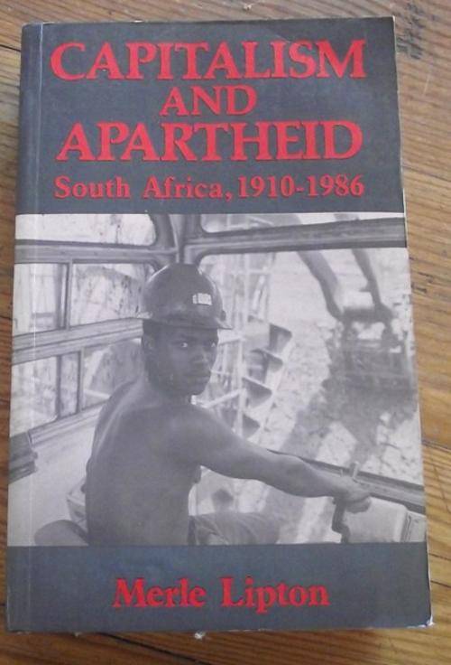 CAPITALISM AND APARTHEID
