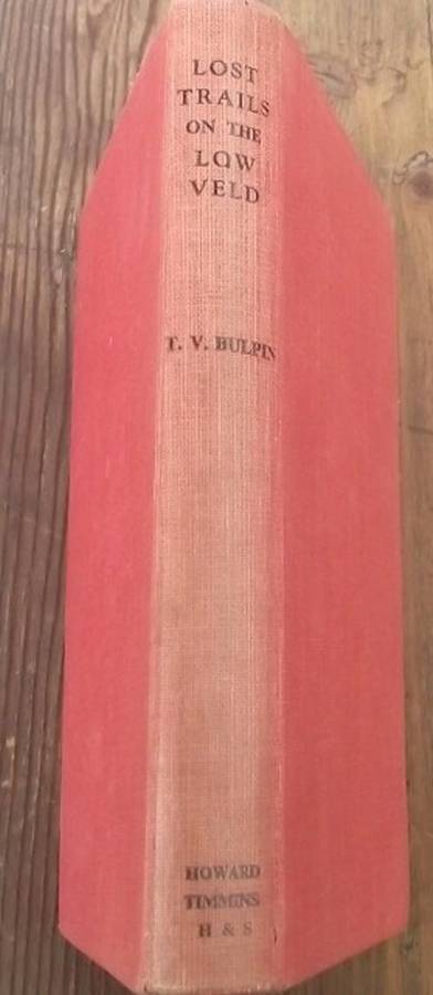 LOST TRAILS OF THE LOW VELD