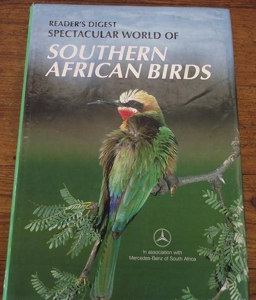 SPECTACULAR WORLD OF SOUTHERN AFRICAN BIRDS