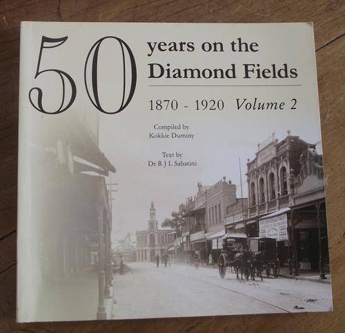 50 YEARS ON THE DIAMOND FIELDS