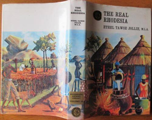 The Real Rhodesia : Ethel Tawse Jollie,