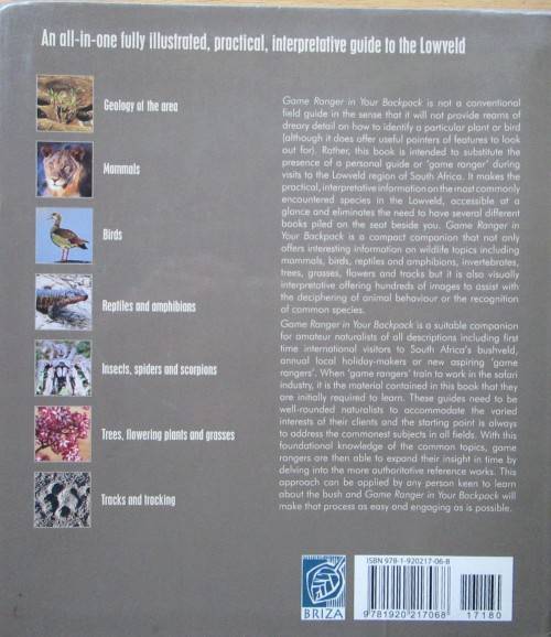 Game Ranger in Your Backpack All-in-One Interpretive Guide to the Lowveld