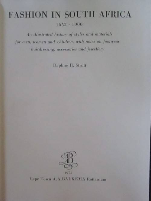 Clothing Fashions in South Africa 1652-1900