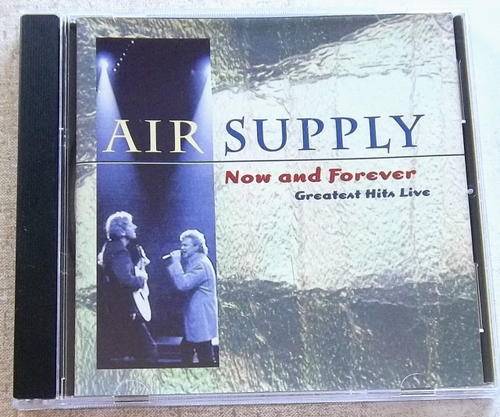 AIR SUPPLY Now and Forever Greatest Hits Live CD