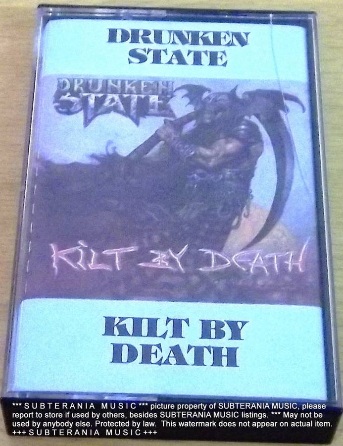 DRUNKEN STATE Kilt by Death Cassette Tape [[Shelf H]
