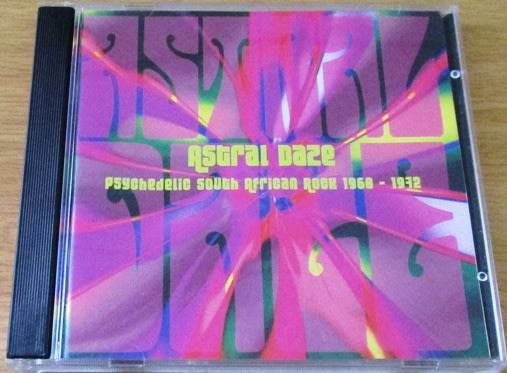 ASTRAL DAZE Psychedelic South African Rock 1968-1972 CD [Shelf G Box 17]