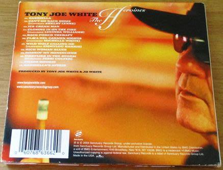 TONY JOE WHITE The Heroines Digipak CD [Shelf G x 20]