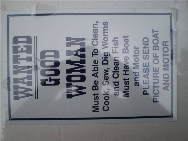 Good woman wanted tin sign for the pub.