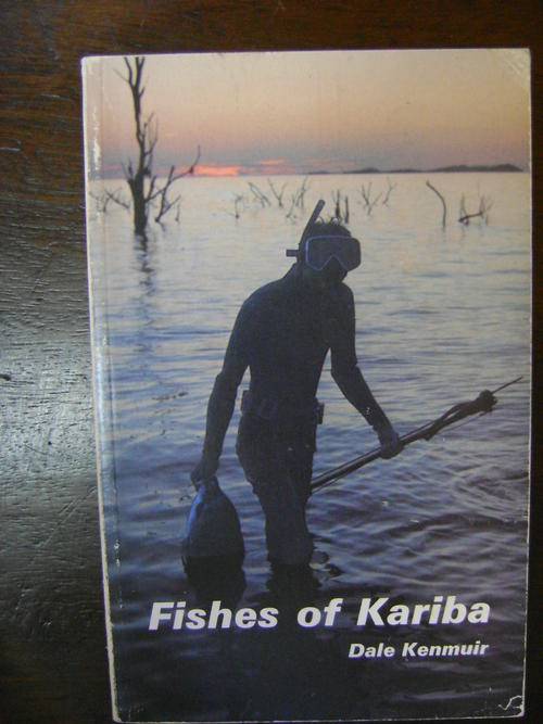 Fishes of Kariba - Dale Kenmuir