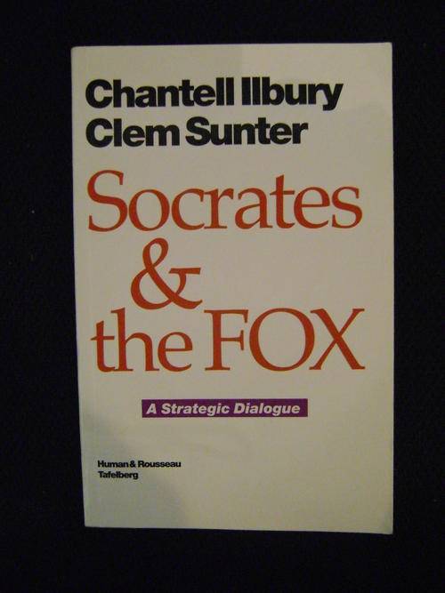 Socrates & the Fox - Chantell llbury & Clem Sunter (Signed)