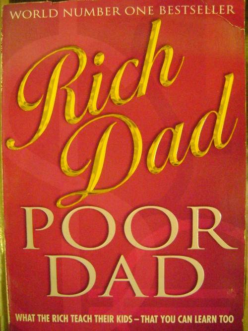 Rich Dad Poor Dad - Robert T Kiyosaki