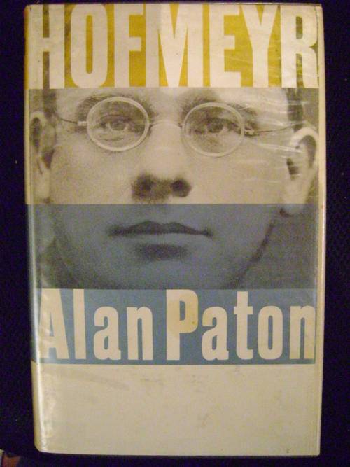 Hofmeyr - Alan Paton
