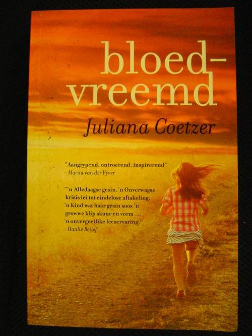 Bloedvreemd - Juliana Coetzer