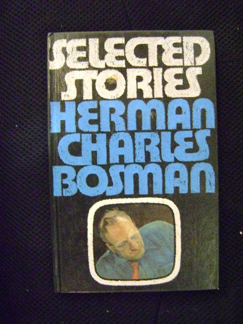 Selected Stories - Herman Charles Bosman