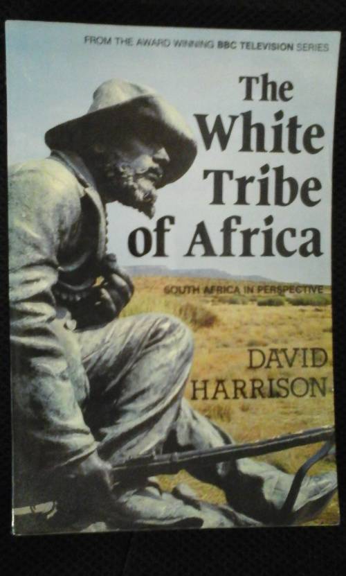 The white tribe of Africa - David Harrison