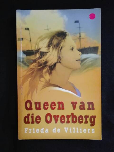 Queen van die Overberg - Frieda de Villiers