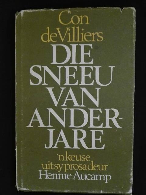 Die sneeu van anderjare - C.G.S. de Villiers