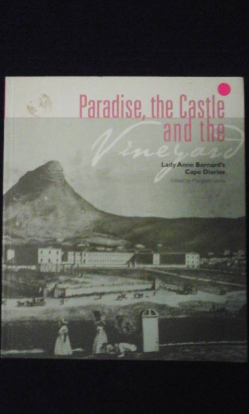 Paradise, The Castle & The Vineyard - Edited By Margaret Lenta