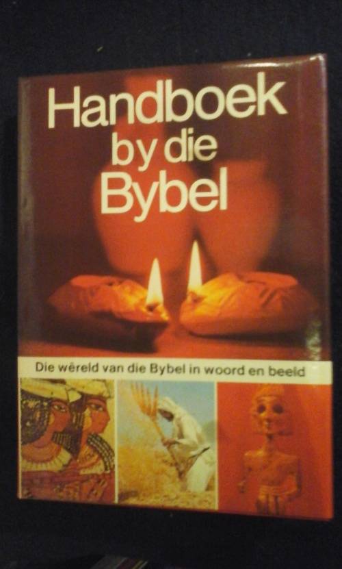 Handboek by die Bybel - Pat & David Alexander