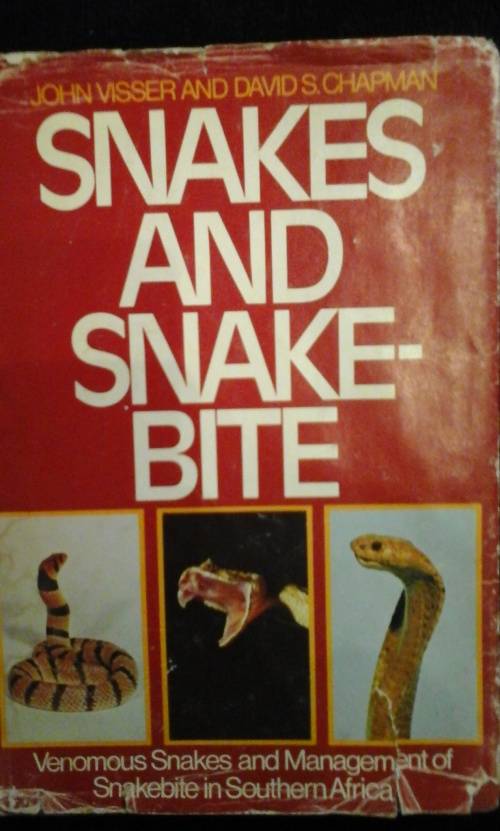 Snakes and Snakebite -- John Visser and David S Chapman