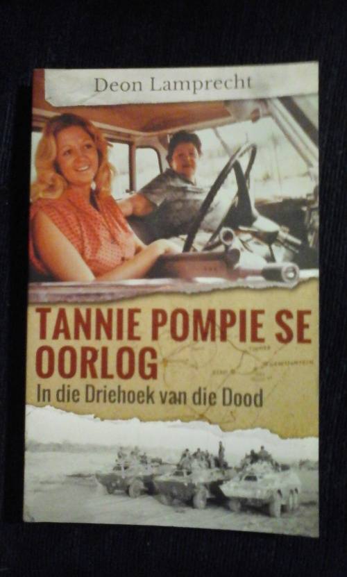 Tannie Pompie se Oorlog: In die Driehoek van die Dood - Deon Lamprecht